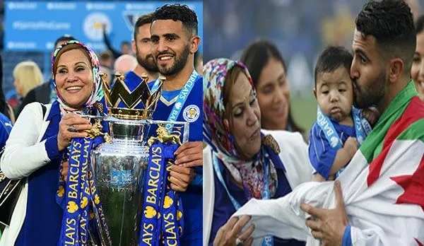 Riyad Mahrez mother, Halima and her son.