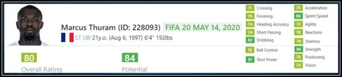 At the time of putting up Marcus Thruam's Biography, he is 22 and isn't doing bad on his FIFA stats. 📷: SoFIFA