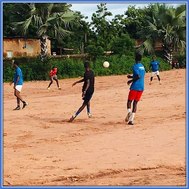 Nurturing his early passions began on this local pitch in Ziguinchor, Senegal.