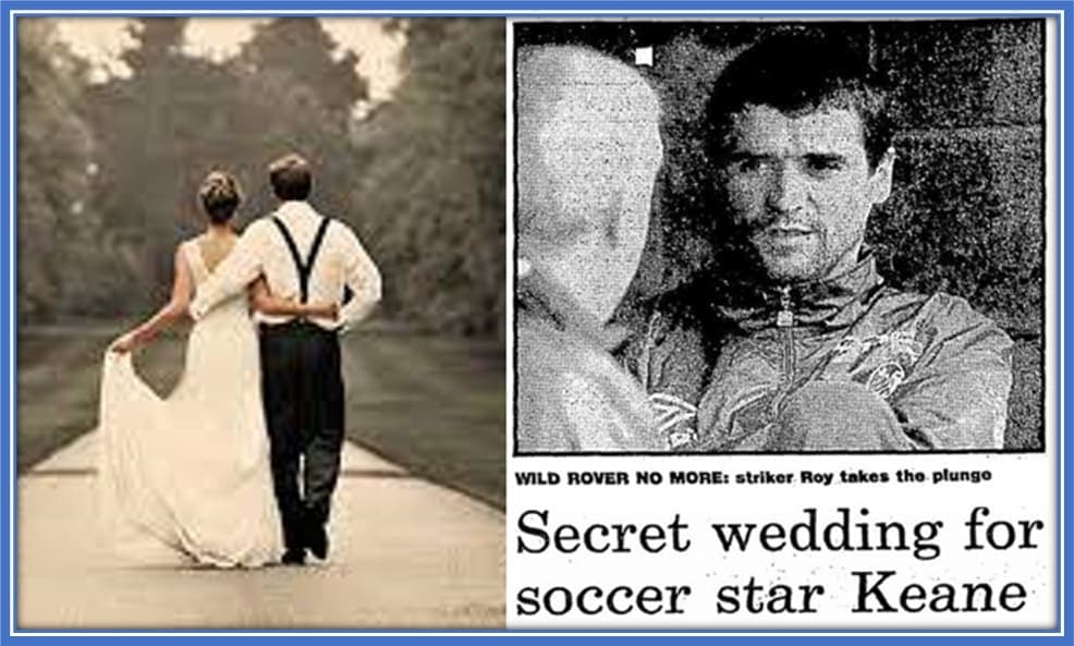 IT WAS SECRET - Roy Keane's wedding with Theresa Doyle.
