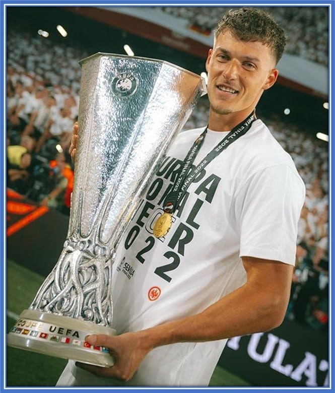 Not many soccer fans knew he was part of the Eintracht Frankfurt team that won the 2021/2022 Europa League trophy.
